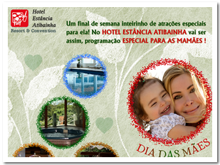 Hotel Estância Atibainha - Dia das Mães 2013