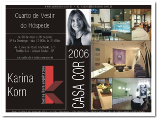 Karina Korn Arquitetura - Convite Casa Cor 2006